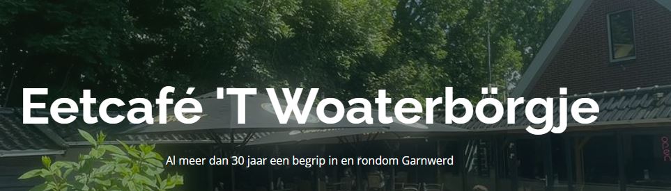 Eetcafé 't Woaterborgje